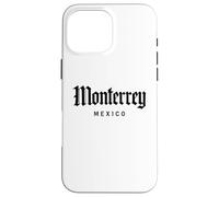 Monterrey México Regio Pride Nuevo León Norte Norteno Cerro Carcasa para iPhone 16 Pro MAX
