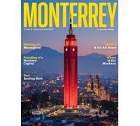 MONTERREY TRAVEL & HISTORY GUIDE 2027: Monterrey’s Mountain Beauty, Historic Landmarks, Museums, Food Scene, Outdoor Escapes, Day Trips, Seasonal Itineraries, Safety Tips, & Local Travel Advice