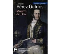 Montes De Oca: Episodios Nacionales 28/tercera Serie
