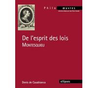 Montesquieu, De l’Esprit des lois (PHILO-OEUVRES)