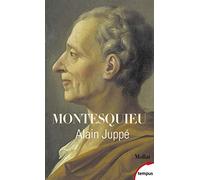 Montesquieu, le moderne