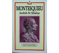 Montesquieu (Past Masters S.)