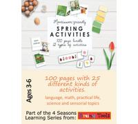 Montessori friendly Spring Learning 100 page bundle 25 types of activities: Ages 3-6 kindergarten pre-k: language, math, practical life, science and ... Series; Montessori Friendly, Ages 3-6)