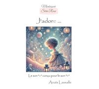 Montessori Série Rose, J'adore...