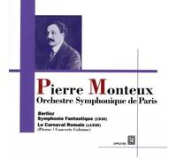 Monteux P. / Berlioz : Symphonie fantastique - Le Carnaval Romain.