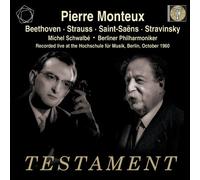 Monteux - Pierre Monteux dirigiert Beethoven/Strauss/Saint-Saens/Strawinsky (Live-Aufn.1960)