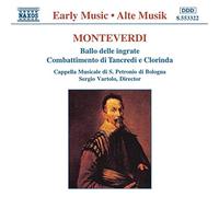 Monteverdi, C. - Monteverdi : Ballo delle Ingrate - Combattimento di Tancredi e Clorinda