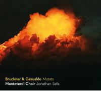 Monteverdi Choir – Anton Bruckner y Carlo Gesualdo: Motets – CD – SDG