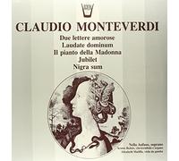 Monteverdi Claudio - Laudate Domini, Il Pianto Della Madonna, Due Lettere Amorose, Jubilet, Nigra Sum [Vinilo]