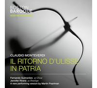 Boston Baroque Guimaraes, Fernando Rivera, Jennifer - Monteverdi: Il Ritorno D'Ulisse In Patria / Pearlman