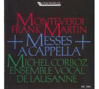 Monteverdi - Martin : Messe a 4 Voix - Messe Pour Double Choeur