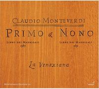 Monteverdi - Primo Libro De Madrigali & Nono Libro De Madrigali
