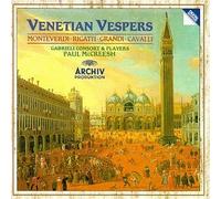 Monteverdi, Rigatti, Grandi, Cavalli: Venetian Vespers