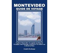 MONTEVIDEO GUIDE DE VOYAGE