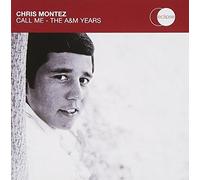 Montez, Chris - Call Me -a&M Years