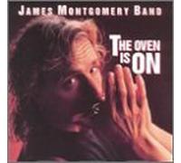 James Montgomery - The Oven Is on