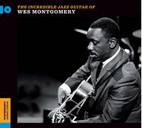 Montgomery, Wes - Incredible Jazz Guitar of