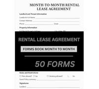 Month-to-Month Rental Agreement Form Book: Simple Write-In Lease Templates for Landlords | Fillable Legal Forms for Residential Property Management
