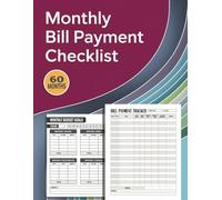 Monthly Bill Payment Checklist: 60 Months. 5-Year Bill Tracker Notebook. Plan Your Budget. Organize Your Finances.