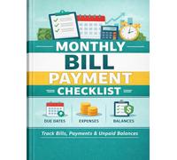 Monthly Bill Payment Checklist: A 4-Year Monthly Bill Payment Checklist for Tracking Bills, Expenses, and Unpaid Balances- 8.5 × 11 Inches