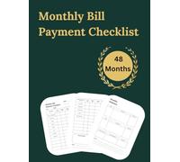 Monthly Bill Payment Checklist: A Simple and Effective 48-Month Planner for Managing Fixed and Variable Bills ( Hard Cover )