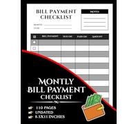 monthly bill payment checklist: keep up to date about your bills with monthly payment organizer notebook with 110 large size 8.5x11 inches pages