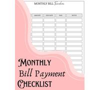 Monthly Bill Payment Checklist: Track Expenses and Manage Payments Easily