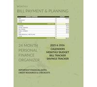 Monthly Bill Payment & Planner: 24 Month Bill Tracker and Organizer with Credit Guidance is an all in one solution for individual and family home money management