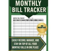 Monthly Bill Payment Tracker & Checklist: A 5-Year Budget Organizer for Families & Finance Planners | Track 900 Bills, Manage Expenses & Save Money