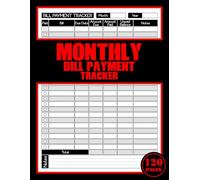 Monthly Bill Payment Tracker: Track Bills, Manage Expenses, and Achieve Budget Goals