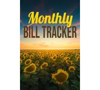 Monthly Bill Tracker: A Simple Budget Planner To Track Monthly Expense, Bills, And Payments (6x9 110 Pages) Financial Log Book