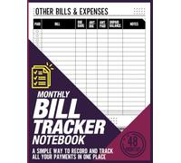 Monthly Bill Tracker Notebook: Smart Budgeting Log for Households & Individuals | Personal & Family Logbook | 8.5" x 11" | 130 Pages | 4-Year Bill Payment Record