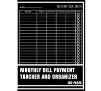 Monthly Budget & Bill Payment Tracker: Expense Log Book for Tracking Bills, Due Dates, Spending & Financial Goals | Undated Organizer for Personal, Family, or Small Business Use