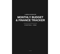 Monthly Budget & Finance Tracker: A 12-Month Undated Planner to Budget, Track Bills, Log Expenses & Build Savings Habits