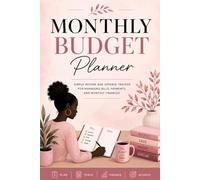 Monthly Budget Planner: Simple Income and Expense Tracker for Managing Bills, Payments, and Monthly Finances