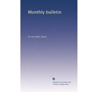 Monthly bulletin: Volume 10