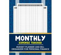 Monthly Expense Tracker: Budget Planner and Bill Organizer for Personal Finance: Track Your Spending, Manage Bills, and Control Your Finances - 12 Months Undated Budget Book