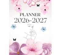 Monthly Planner 2026-2027: A two-year calendar filled. Monthly and weekly planning, goals, affirmations, and space for your thoughts