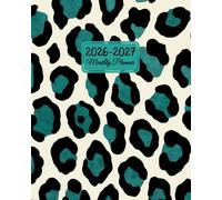 Monthly Planner 2026-2027: Teal Leopard ~ Cheetah Animal Print Calendar for Women, 24 Months 2026 - 2027 Large 8 x 10, 2 Year 26, 27 Agenda Book with To Do Lists, Contacts and Password Log