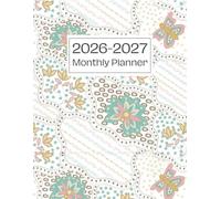Monthly Planner 2026-2027: Your Ultimate Two-Year Companion for Seamless Organization and Goal Achievement, from January 2026 to December 2027.