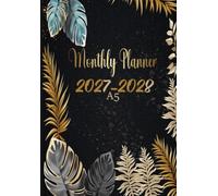 Monthly Planner 2027 - 2028 A5: Two-Year Calendar from January 2027 to December 2028 | 24-Month Schedule Organizer with Holidays and Inspirational Quotes and Vision Board | Small Size
