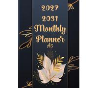 Monthly Planner 2027 - 2031: 5 Year Calendar from January 2027 to December 2031 | 24-Month Schedule Organizer with Holidays and Inspirational Quotes and Vision Board | Small Size A5 | Floral Cover