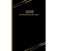 Monthly Planner Jan 2025 - Dec 2025, Simple Calendar Planner Notebook 6" x 9" Sleek Design with Goals, To Do List and Notes Pages Suitable for Business, Schools, Offices & Home