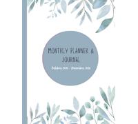 Monthly Planner & Journal: October 2025-December 2026