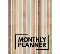 Monthly Planner: Minimalist Undated Calendar with a Simple Clean Design, Two-Page Layout, Notes Section, and Large Writing Space for Planning, Goal Setting & Productivity - Retro Stripe Cover Design