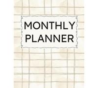 Monthly Planner: Undated Minimalist Layout for ADD Calendar Organization, Neurodivergent-Friendly Lexend Font, Productivity & Scheduling, Goal Setting, Beige Checkered Pattern Cover Design