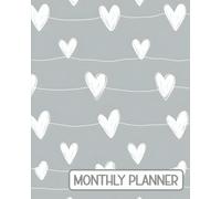 Monthly Planner: Very Simple Undated 13- Month Calendar with Lots of Space, Minimalist Clean Writing Space Grid + Notes, Start Anytime, White Hearts Design