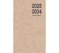 Monthly Pocket Planner 2025-2034: 120 Month - January 2025 Through December 2034 With Inspirational Quotes & Notes / Small Size 4 x 6.5 / Kraft Cover