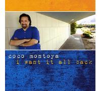 Montoya, Coco - I Want It All Back
