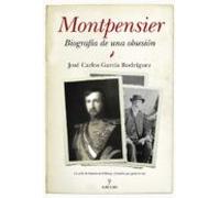 Montpensier Biografía De Una Obsesión (ebook)